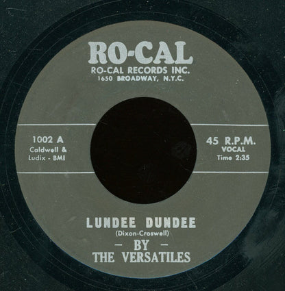 The Versatiles (6) : Lundee Dundee / Whisper In Your Ear (7", Unofficial)