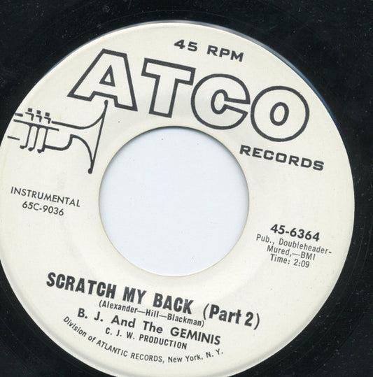 B. J. And The Geminis : Scratch My Back (7", Single, Promo)
