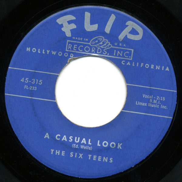 The Six Teens : A Casual Look / Teen Age Promise (7", Single, Styrene)