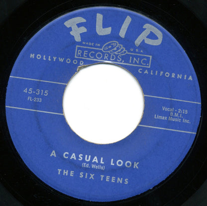 The Six Teens : A Casual Look / Teen Age Promise (7", Single, Styrene)