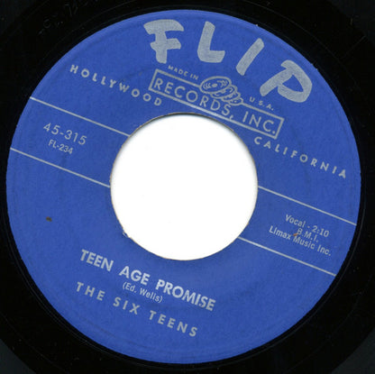 The Six Teens : A Casual Look / Teen Age Promise (7", Single, Styrene)