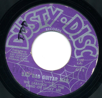 The Larados And The Band Of Lucky Lee : Bad Bad Guitar Man / Now The Parting Begins  (7", RE, Styrene)