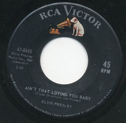 Elvis Presley : Ain't That Loving You Baby (7", Single, Ind)