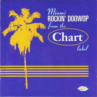 Various : Miami Rockin' Doowop From The Chart Label (CD, Comp)