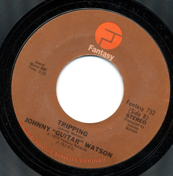 Johnny Guitar Watson : It's Too Late / Tripping (7", Single, Styrene)