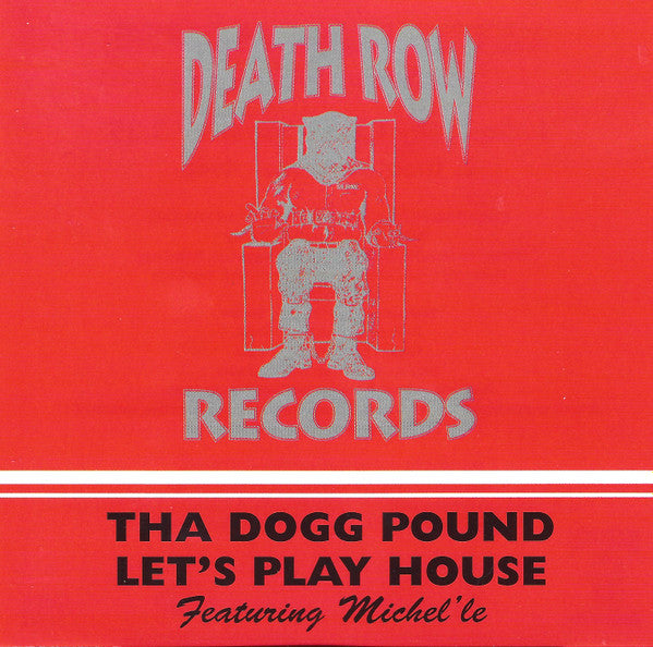 Tha Dogg Pound Featuring Michel'le : Let's Play House (CD, Single)