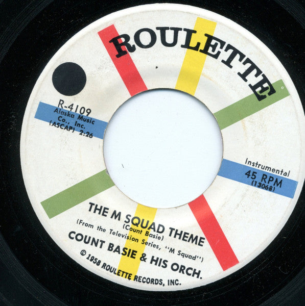 Count Basie Orchestra : The M Squad Theme / The Late Late Show (7", Single)