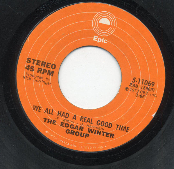 The Edgar Winter Group : Hangin' Around (7", Single, Styrene)