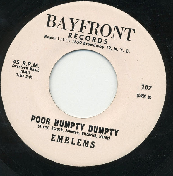 The Emblems (2) : Poor Humpty Dumpty / Would You Still Be Mine (7", Single, RE, Unofficial)