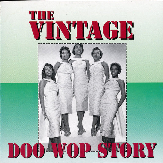 Various : The Vintage Doo Wop Story (CD, Comp)