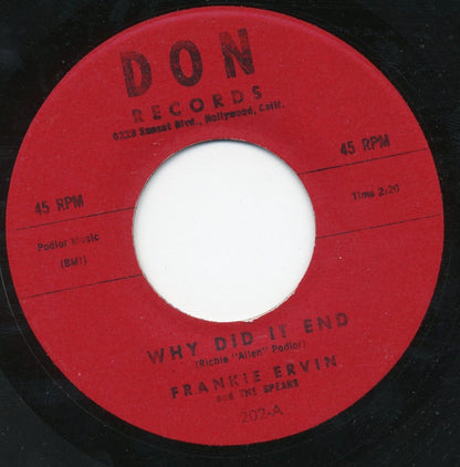 Frankie Ervin And The Spears (3) : Why Did It End / Try To Care (7", Unofficial)