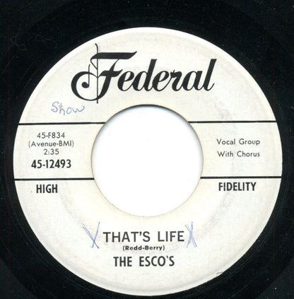 The Escos : Shame, Shame, Shame (Shame On You) / That's Life (7", Single)