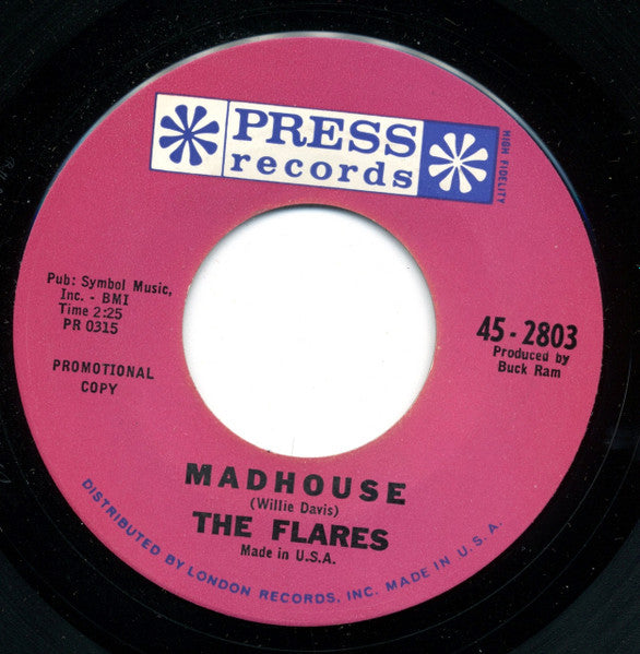 The Flares : Madhouse / Make It Be Me (7", Promo)