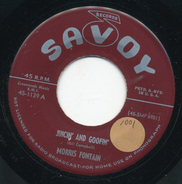 Morris Fontain : Juicin' and Goofin' / Cryin' My Heart Out (7", Single)