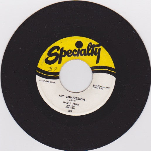 David Ford & The Ebbtides : My Confession / The Sound Of Your Voice (7", Single)