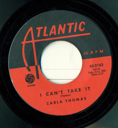 Carla Thomas : I Can't Take It (7", Single, Styrene)