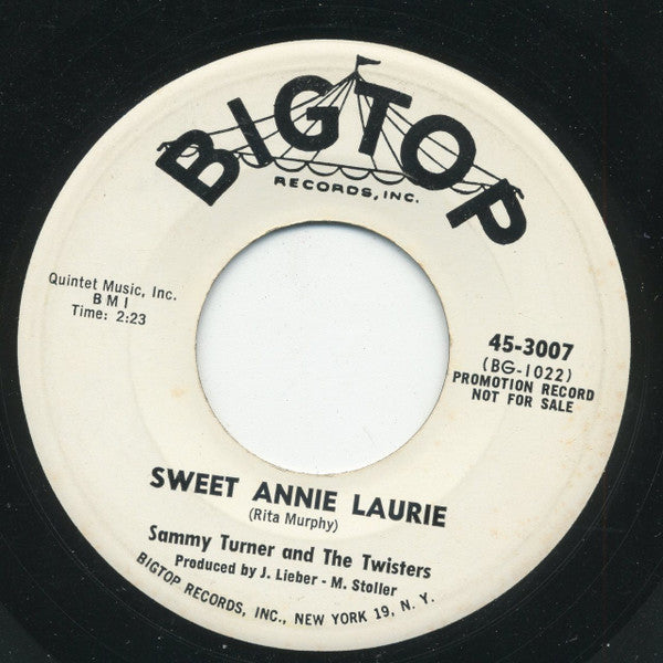 Sammy Turner And The Twisters (14) : Sweet Annie Laurie (7", Single, Promo)
