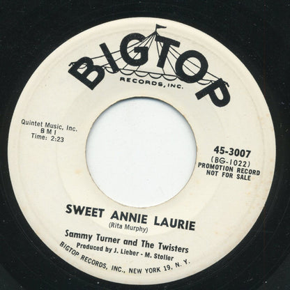 Sammy Turner And The Twisters (14) : Sweet Annie Laurie (7", Single, Promo)