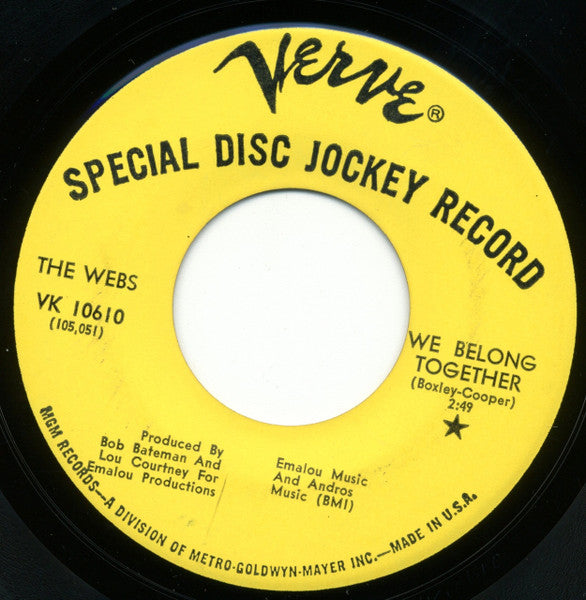 The Webs : We Belong Together / I Want You Back (7", Single, Promo, Yel)