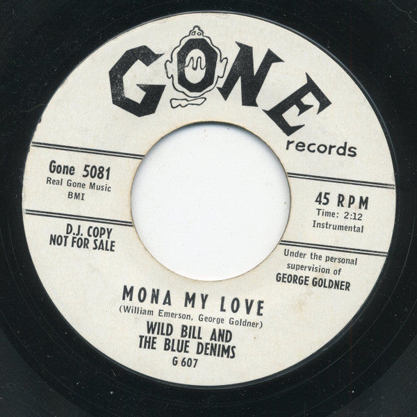 Wild Bill And The Blue Denims : The Chase / Mona My Love (7", Single, Promo, Styrene)