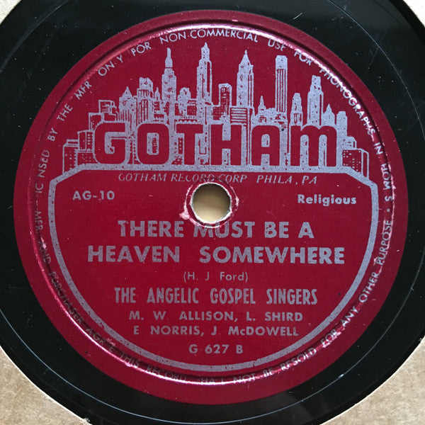 The Angelic Gospel Singers : My Life Will Be Sweeter / There Must be A Heaven Somewhere (Shellac, 10")