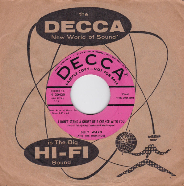 Billy Ward And His Dominoes : I Don't Stand A Ghost Of A Chance With You (7", Single, Promo)