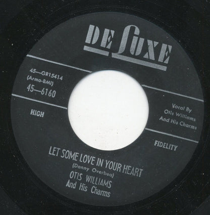 Otis Williams & The Charms : Let Some Love In Your Heart / Baby-O (7", Single)