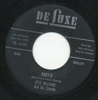 Otis Williams & The Charms : Let Some Love In Your Heart / Baby-O (7", Single)