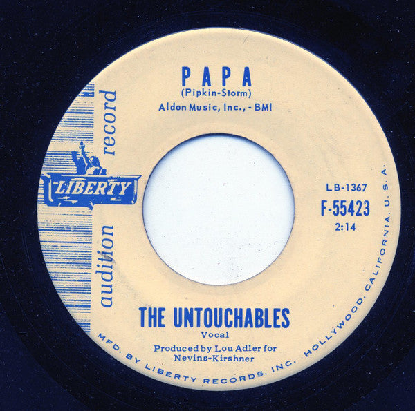 The Untouchables (9) : Papa / (My Baby Loves A) Medicine Man (7", Single, Promo)