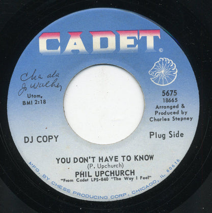Phil Upchurch : You Don't Have To Know / Softly (7", Single, Promo)
