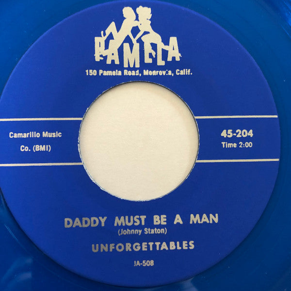 Unforgettables (4) : Oh, Wishing Well / Daddy Must Be A Man (7", Single, RE, Unofficial, Blu)