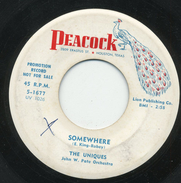 The Uniques (12) : Somewhere / Right Now (7", Single, Promo)