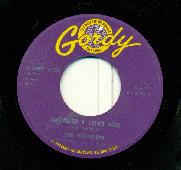 The Valadiers : Because I Love Her (7", Single)