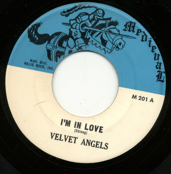 The Velvet Angels : I'm In Love / Let Me Come Back (7", Single)