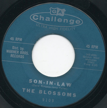 The Blossoms : Son-In-Law / I'll Wait (7", Single, Styrene)