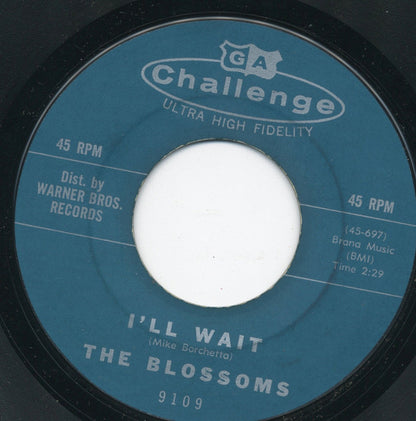 The Blossoms : Son-In-Law / I'll Wait (7", Single, Styrene)