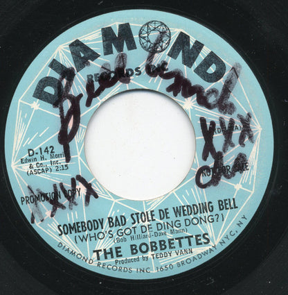 The Bobbettes : Somebody Bad Stole De Wedding Bell (Who's Got De Ding Dong?) / Close Your Eyes (7", Single, Promo)