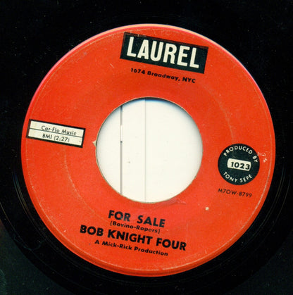 Bob Knight Four : For Sale / You Gotta Know (7", Single)