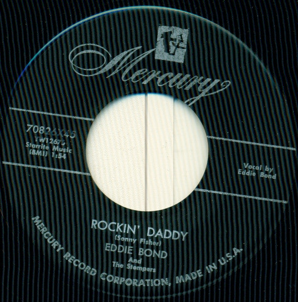 Eddie Bond & The Stompers : I've Got A Woman / Rockin' Daddy (7", Single)