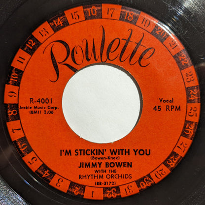 Jimmy Bowen With The Rhythm Orchids : I'm Stickin' With You / Ever Lovin' Fingers (7", Single)
