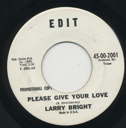 Larry Bright (2) : It Ain't Right / Please Give Your Love (7", Single, Promo)