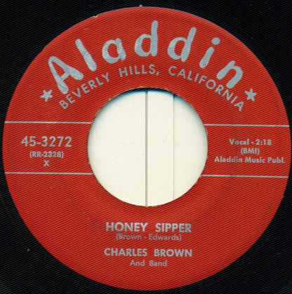 Charles Brown : Honey Sipper / By The Bend Of The River (7", Single)