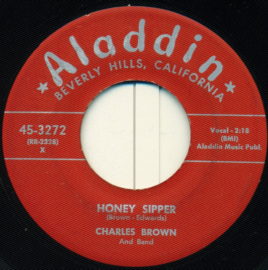 Charles Brown : Honey Sipper / By The Bend Of The River (7", Single)