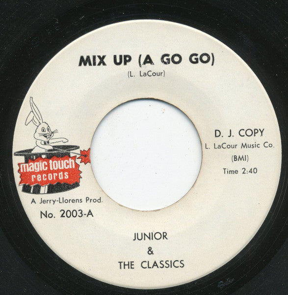 Junior & The Classics : Mix Up (A Go Go) / Wise Up (7", Promo)