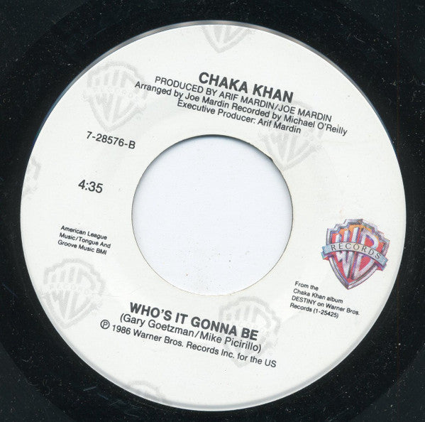 Chaka Khan : Tight Fit / Who's It Gonna Be (7")