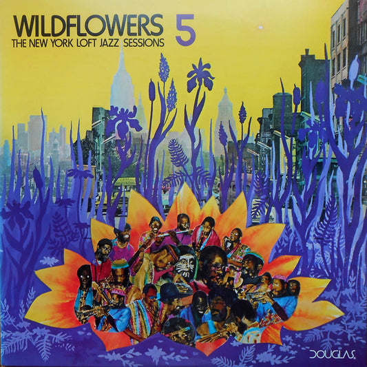 Various : Wildflowers 5 (The New York Loft Jazz Sessions) (LP, Album, Pit)