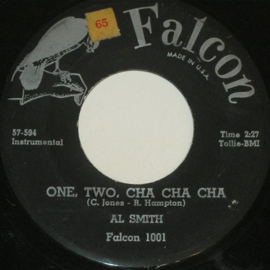 Al Smith : One Two, Cha Cha Cha / Get Up And Go (7")