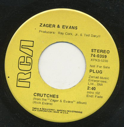 Zager & Evans : Crutches / The Plastic Park (7", Single, Promo, Ind)
