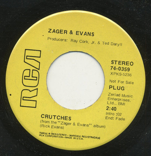 Zager & Evans : Crutches / The Plastic Park (7", Single, Promo, Ind)