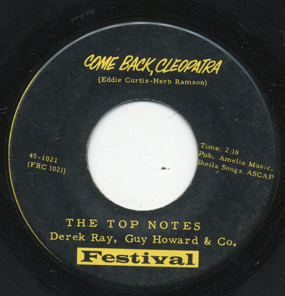 The Top Notes : Wait For Me Baby / Come Back Cleopatra (7", Single)